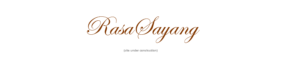 
RasaSayang (site under construction) 